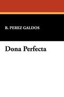 Cover of Dona Perfecta by Benito Perez Galdos