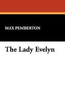 The Lady Evelyn