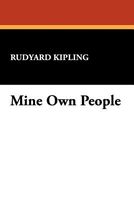 Mine Own People // Life's Handicap