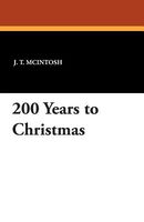 200 Years to Christmas