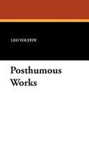 Posthumous Works