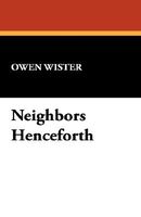 Neighbors Henceforth