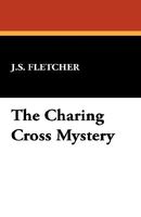 The Charing Cross Mystery