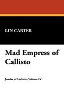 Mad Empress Of Callisto