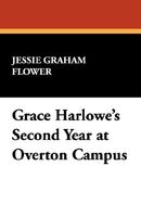 Grace Harlowe's Second Year At Overton Campus