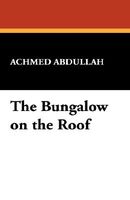 The Bungalow On The Roof