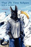 Cover of That Old Time Religion by Will A. Sanborn