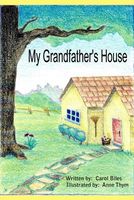 Cover of My Grandfather's House by Carol Biles; Anne Thym