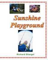 Cover of Sunshine Playground by Richard Shargel