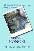 Cover of Prince Honoki by Brian Angevine