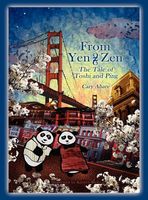 Cover of From Yen 2 Zen by Cary Abare