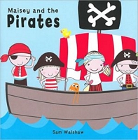 Cover of Maisey and the Pirates by Sam Walshaw