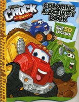 Tonka Chuck and Friends Coloring Book