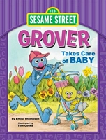 Grover Takes Care of Baby