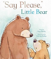 Say Please, Little Bear