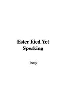 Ester Ried Yet Speaking