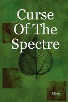 Cover of Curse of the Spectre by Elgon