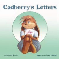 Cover of Cadberry's Letters by Jennifer Racek
