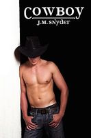 Cover of Cowboy by J.M. Snyder