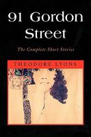 Cover of 91 Gordon Street by Theodore Lyons