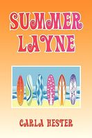 Cover of Summer Layne by Carla Hester