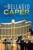 Cover of The Bellagio Caper by George H. Stollwerck