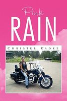 Cover of Pink Rain by Christel Radke