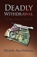 Deadly Withdrawal