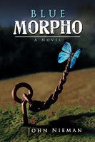 Cover of Blue Morpho by John Nieman