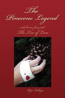 Cover of The Pinecone Legend by Reji Laberje