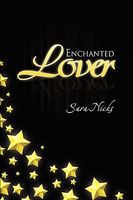 Cover of Enchanted Lover by Sara Nicks