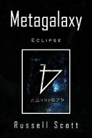 Cover of Metagalaxy: Eclipse by Russell Scott