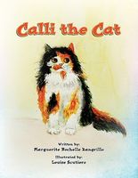 Cover of Calli the Cat by Marguerite Rochelle Zangrillo