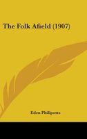 The Folk Afield