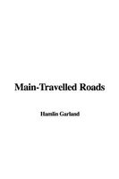 Main-Travelled Roads