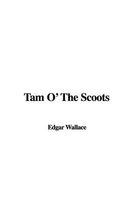 Tam O' The Scoots