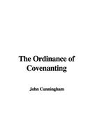 The Ordinance Of Covenanting