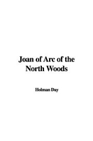 Joan of Arc of the North Woods