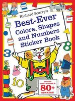 Richard Scarry's Best Ever Color, Shapes, and Numbers