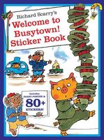 Richard Scarry's Welcome to Busytown!