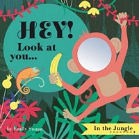 Hey! Look at You... In the Jungle