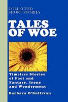 Tales of Woe