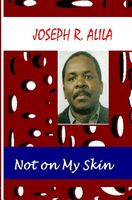 Not On My Skin