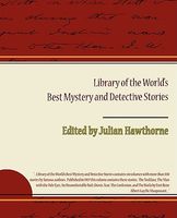 Library of the World's Best Mystery and Detective Stories