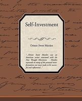 Cover of Self-Investment by Orison Swett Marden