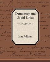 Democracy and Social Ethics