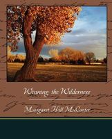 Winning the Wilderness