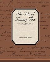 The Tale of Tommy Fox