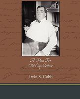 Cover of A Plea for Old Cap Collier by Irvin S. Cobb
