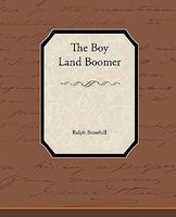The Boy Land Boomer